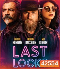 Last Looks (2021) คดีป่วนพลิกฮอลลีวู้ด