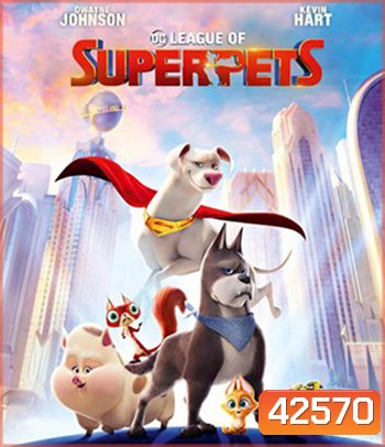 4K - DC League of Super-Pets (2022) ขบวนการซูเปอร์เพ็ทส์ - แผ่นหนัง 4K UHD