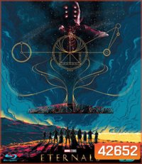 3D ETERNALS (2021) ฮีโร่พลังเทพเจ้า