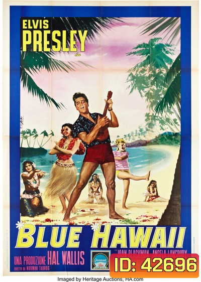 Blue Hawaii (1961) บลูฮาวาย