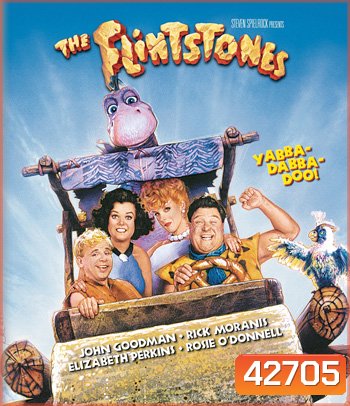 The Flintstones (1994) มนุษย์หินฟรื้นสโตน