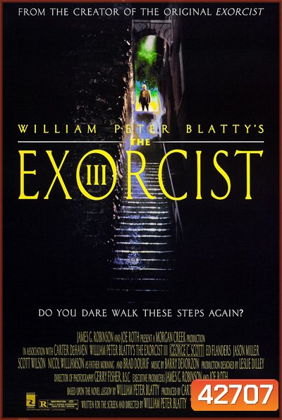 The Exorcist 3 (1990) เอ็กซอร์ซิสต์ 3 สยบนรก