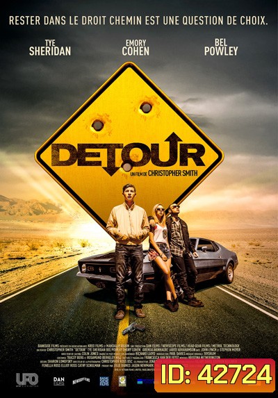 Detour (2016) ทางแยก ถนนสายอำมหิต