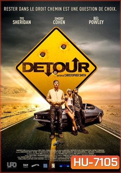 Detour (2016) ทางแยก ถนนสายอำมหิต