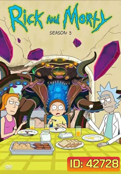 Rick and Morty Season 5 ริค แอนด์ มอร์ตี้ ปี 5 (10 ตอนจบ)