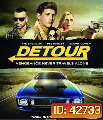 Detour (2016) ทางแยก ถนนสายอำมหิต