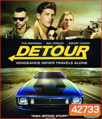 Detour (2016) ทางแยก ถนนสายอำมหิต
