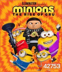 Minions 2: The Rise of Gru (2022) : มินเนี่ยน 2 เมื่อมินเนี่ยนเจอกรู