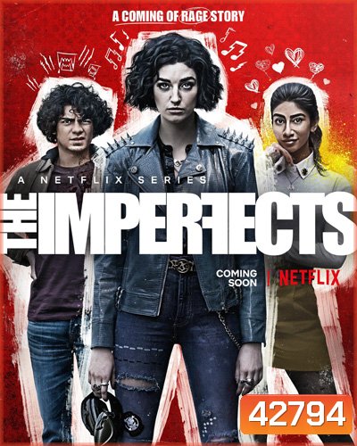 The Imperfects (2022) ดิ อิมเพอร์เฟคส์ (10 ตอนจบ)