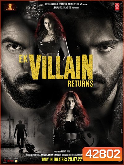 Ek Villain Returns (2022)
