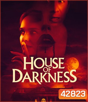 House of Darkness (2022)