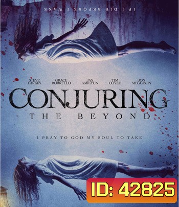 Conjuring The Beyond (2022)