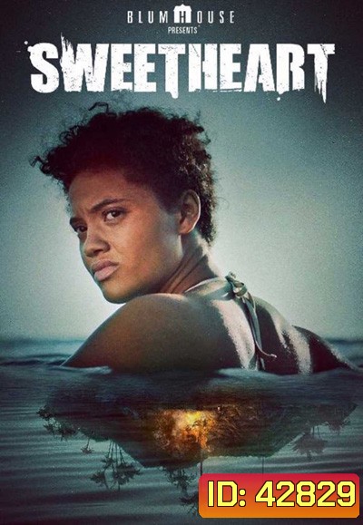 Sweetheart (2019) เกาะร้างซ่อนสยอง
