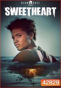 Sweetheart (2019) เกาะร้างซ่อนสยอง
