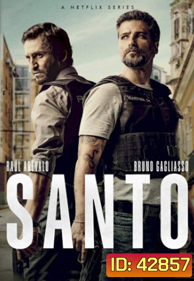SANTO SEASON 1 (2022) ซานโต้ ปี 1 (6 ตอนจบ)
