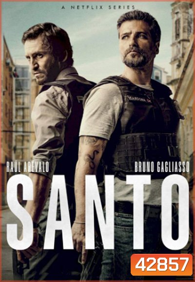 SANTO SEASON 1 (2022) ซานโต้ ปี 1 (6 ตอนจบ)