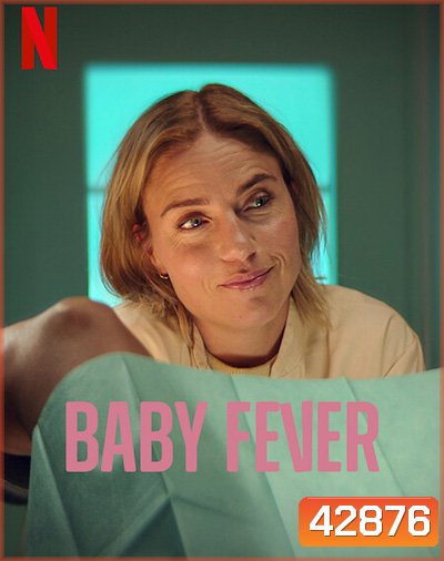 Baby Fever Season 1 เบบี้ฟีเวอร์ ปี 1 (6 ตอนจบ)