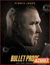 Bullet Proof (2022)