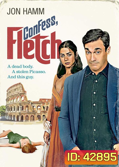 Confess, Fletch (2022)
