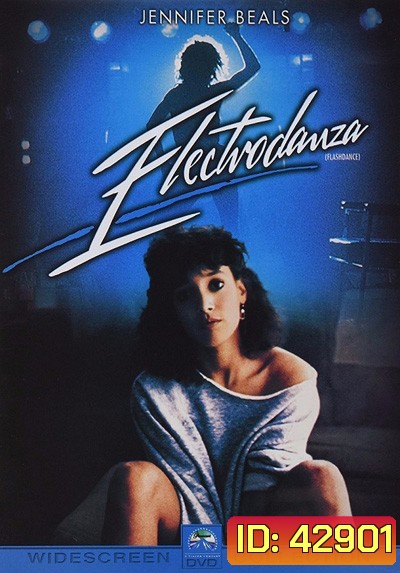 Flashdance (1983) แฟลชแดนซ์ ไม่มีวันฝันสลาย