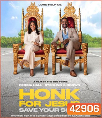 Honk for Jesus. Save Your Soul (2022)