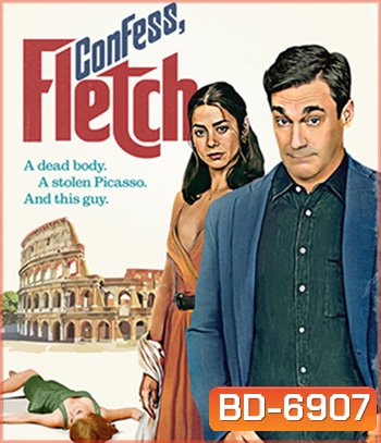 Confess, Fletch (2022)