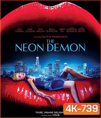 4K - The Neon Demon (2016) สวยอันตราย - แผ่นหนัง 4K UHD