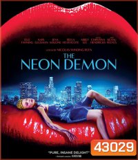 4K - The Neon Demon (2016) สวยอันตราย - แผ่นหนัง 4K UHD
