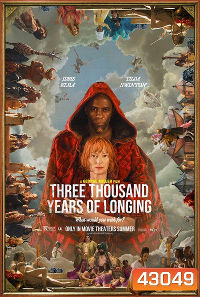 Three Thousand Years of Longing (2022) สามพันปีแห่งความโหยหา