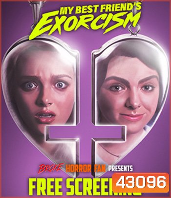 My Best Friend's Exorcism (2022) เพื่อนรัก เพื่อนหลอน