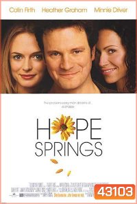 Hope Springs (2003) รักครั้งใหม่ หัวใจแทบป่วน