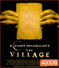 The Village (2004) หมู่บ้านสาปสยอง