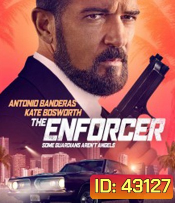 อำมหิตกลับใจ The Enforcer (2022)
