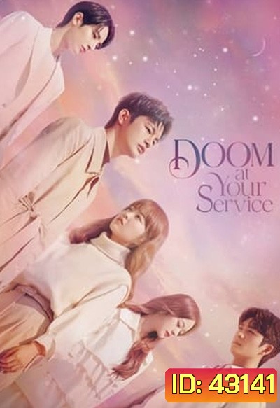 Doom at Your Service รักร้ายๆของนายหายนะ (2021) 16 ตอนจบ