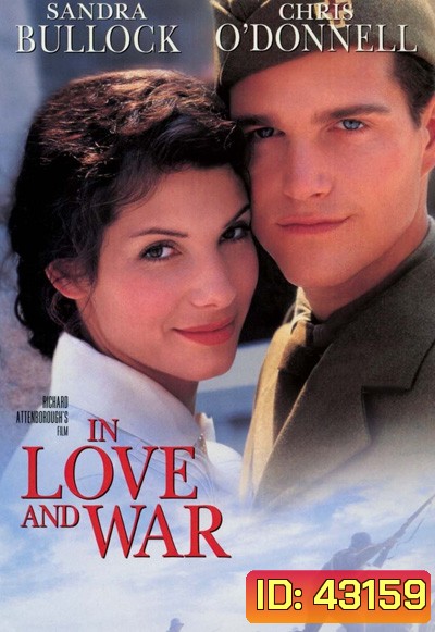 In Love and War (1996) รักนี้ไม่มีวันลืม