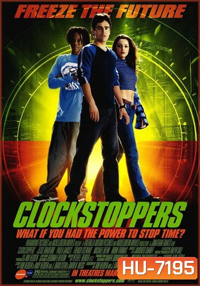 Clockstoppers (2002) เบรคเวลาหยุดอนาคต