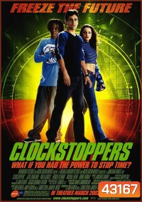 Clockstoppers (2002) เบรคเวลาหยุดอนาคต
