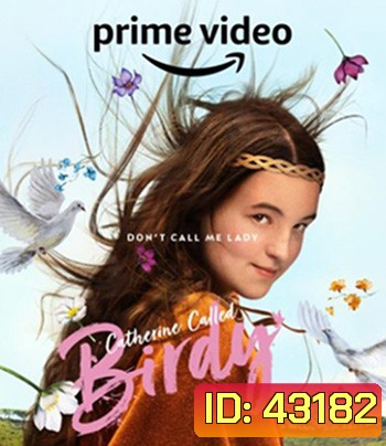 Catherine Called Birdy (2022) แคเทอรีน ชื่อเล่นเบอร์ดี้