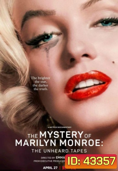 The Mystery of Marilyn Monroe The Unheard Tapes (2022) (ปริศนามาริลิน มอนโร: เทปลับ)