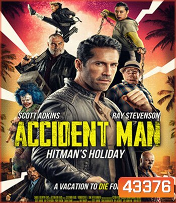 Accident Man Hitmans Holiday (Accident Man 2) (2022)