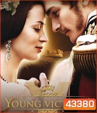 The Young Victoria (2009) ความรักที่ยิ่งใหญ่ของราชินีวิคตอเรีย