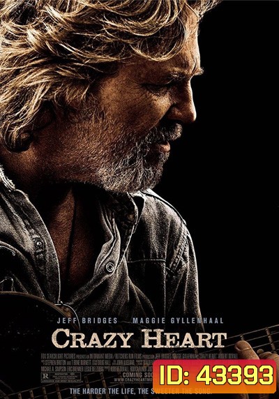 Crazy Heart (2009) เพลงรักจากใจร้าว