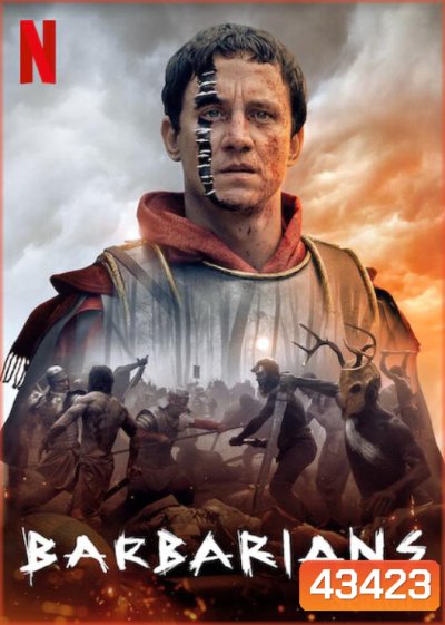 Barbarians Season 1 (2020) ศึกบาร์เบเรียน ปี 1 (6 ตอนจบ)