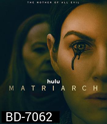 Matriarch (2022)