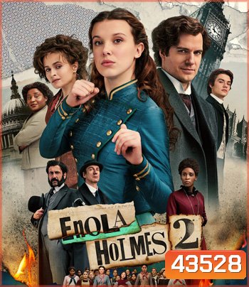 Enola Holmes 2 (2022) เอโนลา โฮล์มส์ 2