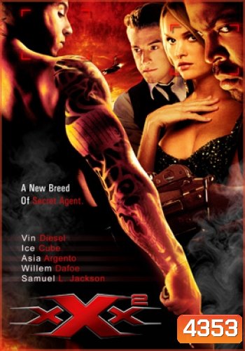 XXX Triple x 2 พยัคฆ์ร้ายพันธุ์ดุ ภาค2