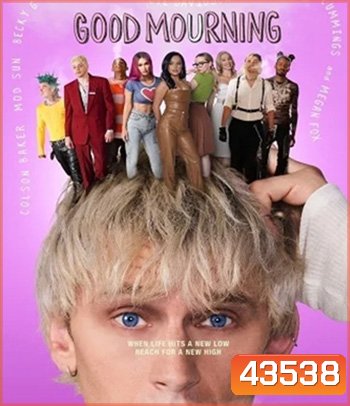 Good Mourning (2022)