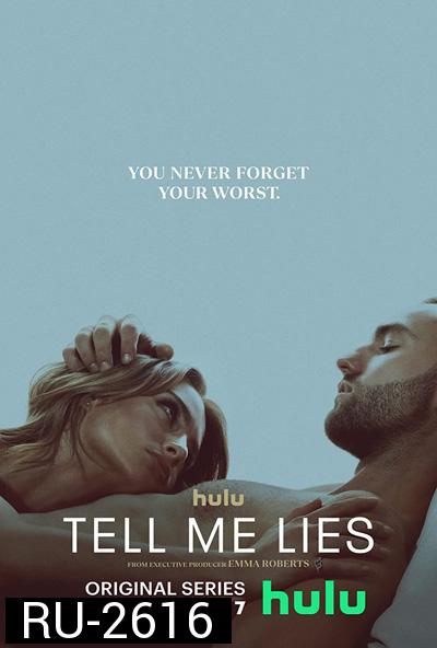 Tell Me Lies Season 1 (2022) 10 ตอนจบ