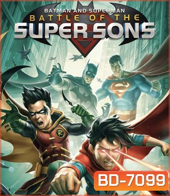 Batman and Superman: Battle of the Super Sons (2022)