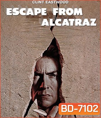 Escape from Alcatraz (1979) ฉีกคุกอัลคาทราช